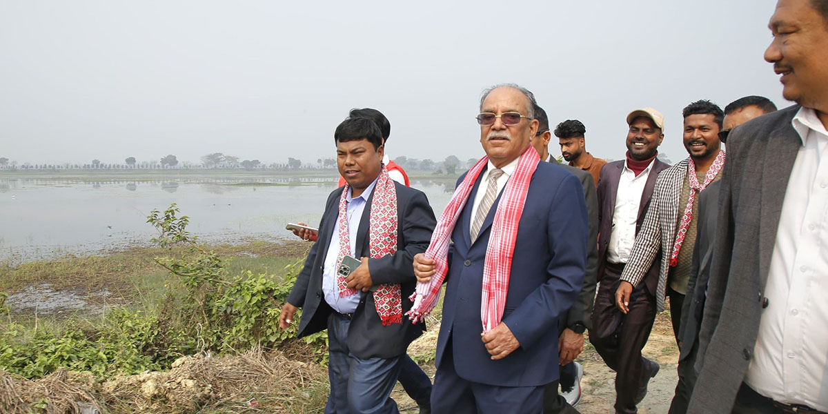 बर्जु ताल पुगेर प्रचण्डले भने : भूमाफियाको चंगुलबाट जोगाउन पहल गर्छौँ