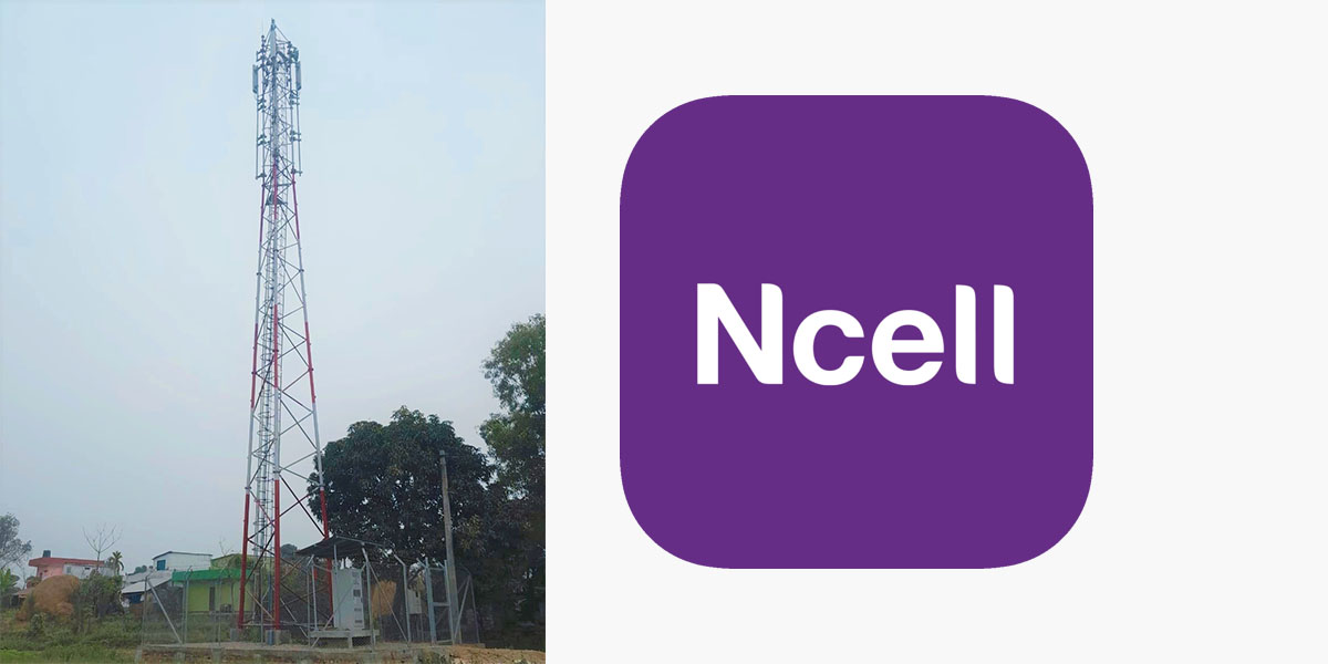 गुणस्तर सुधार अभियानअन्तर्गत एनसेलले सञ्चालनमा ल्यायो २० नयाँ टावर