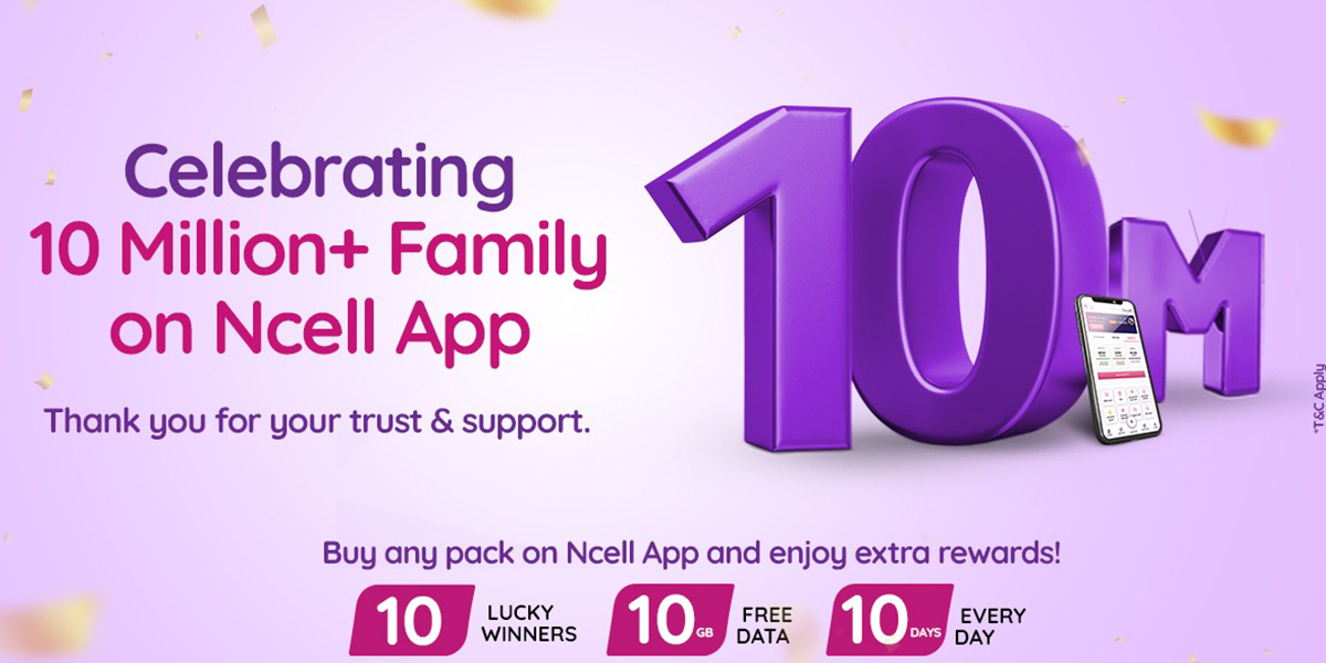 ग्राहकप्रिय एनसेल एप १ करोड बढी डाउनलोड, विशेष अफरसहित उत्सव सुरु