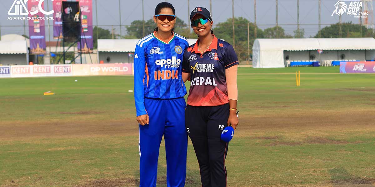 राइजिङ स्टार्स महिला एसिया कप : भारत ‘ए’सँग नेपालको लज्जास्पद हार
