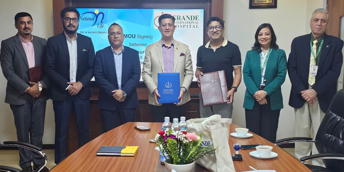नेशनल लाईफ र ग्राण्डी हस्पिटलबीच सम्झौता