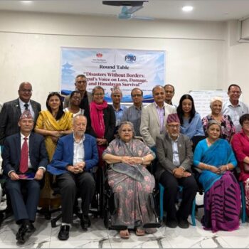 हिमाली विपद्लाई राष्ट्रिय सीमाभन्दा माथि उठेर हेर्न विज्ञको सुझाव